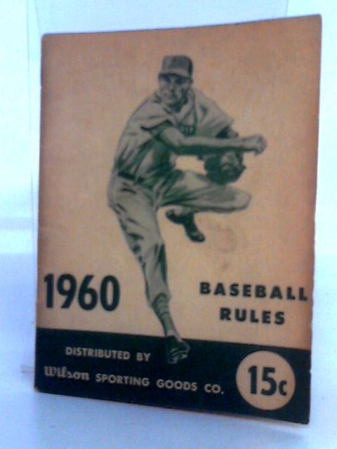 1960 Baseball Rules By Ford C. Frick