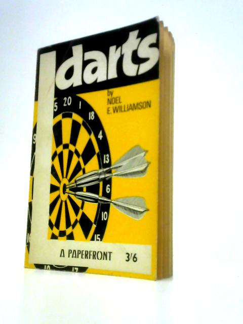 Darts (Paperfronts) By Noel Egbert Williamson