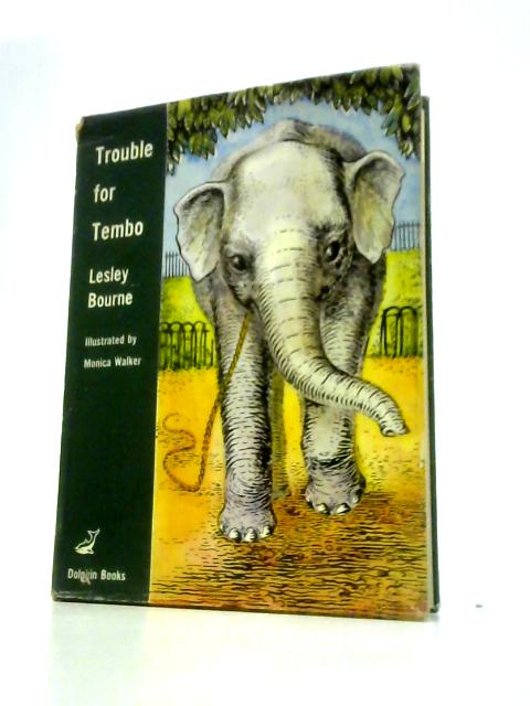 Trouble for Tembo von Lesley Lourne