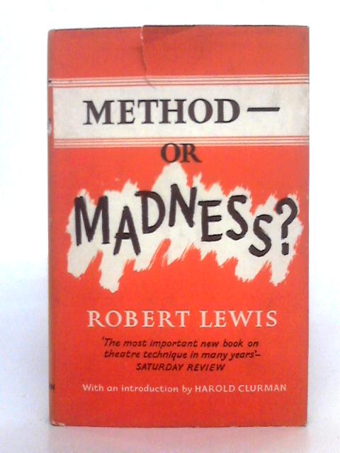 Method-or Madness? By Robert Lewis