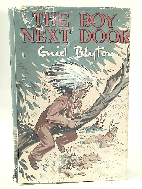 The Boy Next Door By Enid Blyton