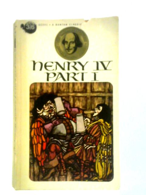 Henry IV, Part I By William Shakespeare