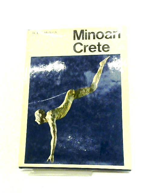 Minoan Crete. By H.E.L. Mellersh