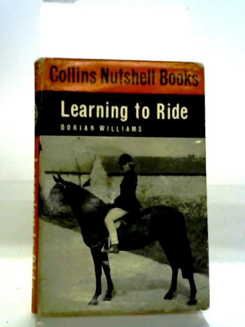 Learning to Ride By Dorian Williams