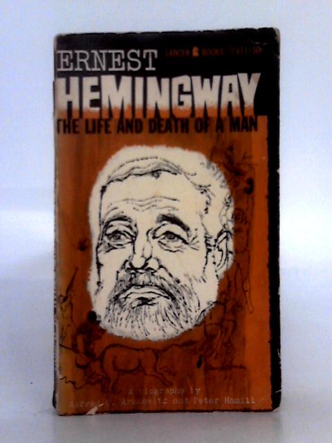 The Life and Death of a Man By E. Hemingway