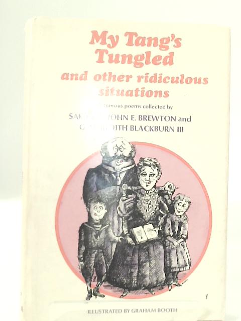 My Tang's Tungled and Other Ridiculous Situations par John E. Brewton