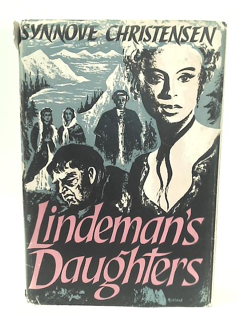 Lindeman's Daughters By Synnove Christensen