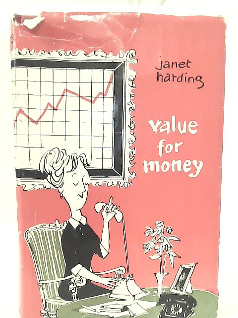 Value for Money By J. Harding