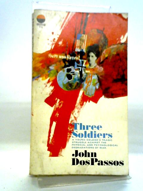 Three Soldiers von John Dos Passos