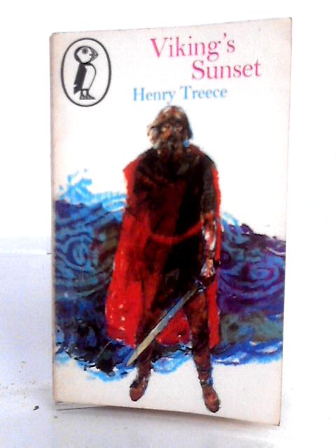 Viking's Sunset By Henry Treece