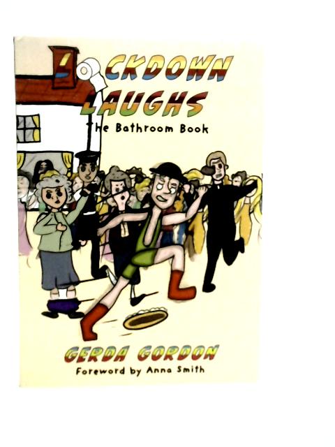 Lockdown Laughs - The Bathroom Book By Gerda Gordon
