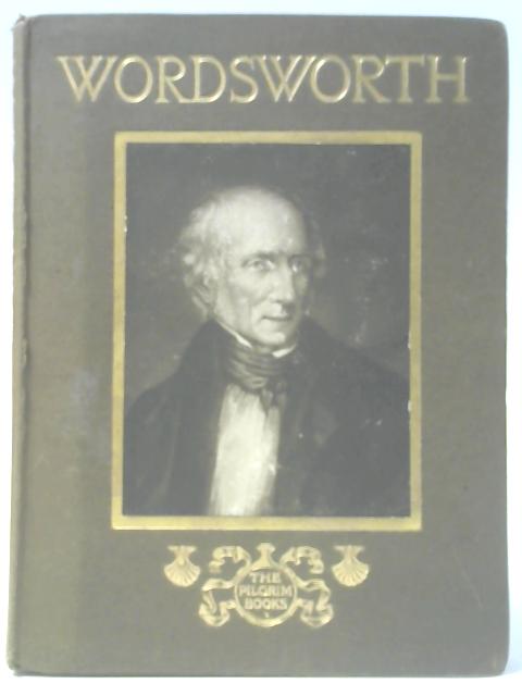 William Wordsworth - His Homes and Haunts By S L Bensusan