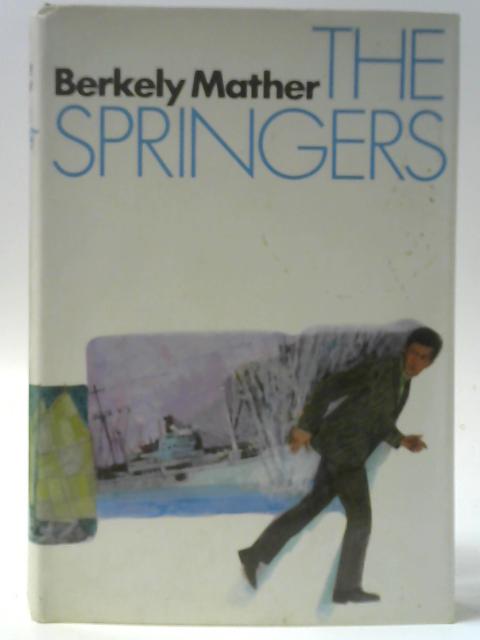 The Springers By Berkely Mather