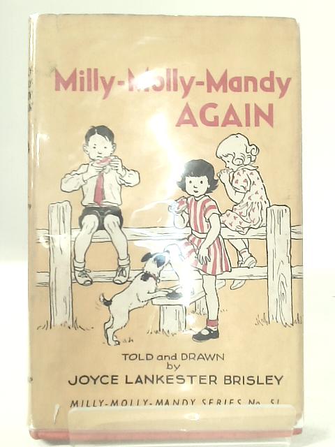 Milly-Molly-Mandy Again By Joyce Lankester Brisley