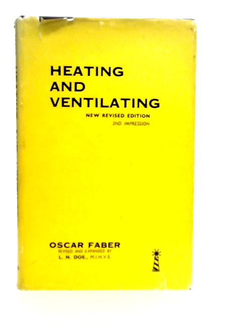 Heating and Ventilating By O.Faber