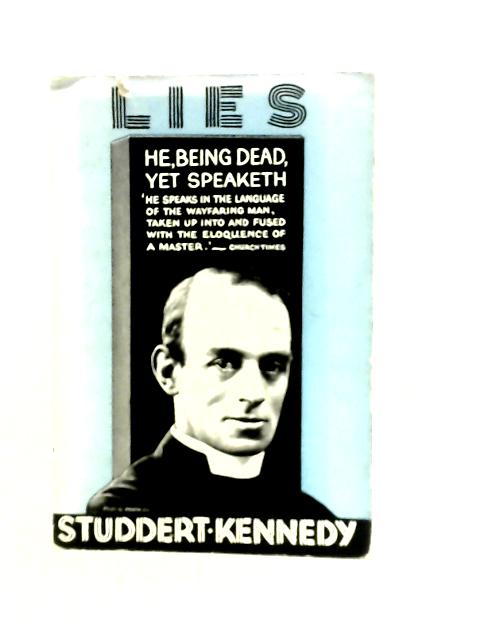 Lies! By Studdert Kennedy