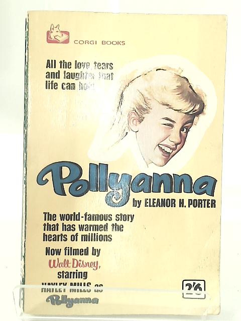 Pollyanna By Eleanor H. Porter