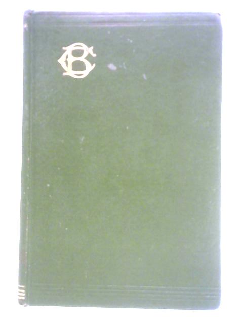 The Life and Works of Charlotte Bronte and Her Sisters: Vol. III: Villette By Charlotte Bronte