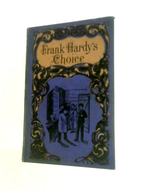 Frank Hardy's Choice von C. O'Brien