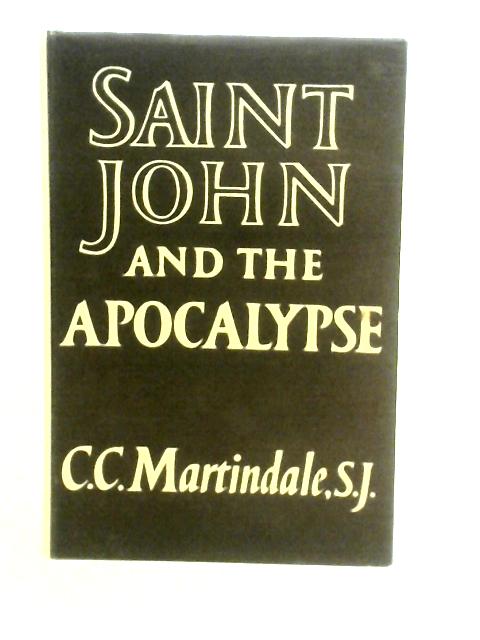St John And The Apocalypse par C. C. Martindale