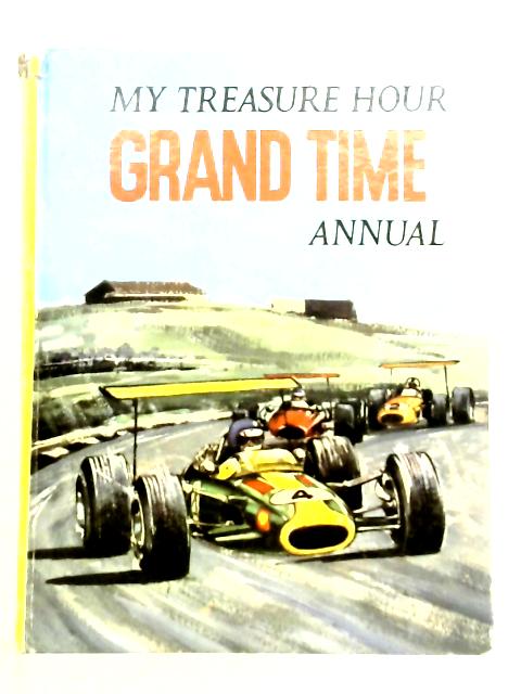 My Treasure Hour Grand Time Annual By Various s