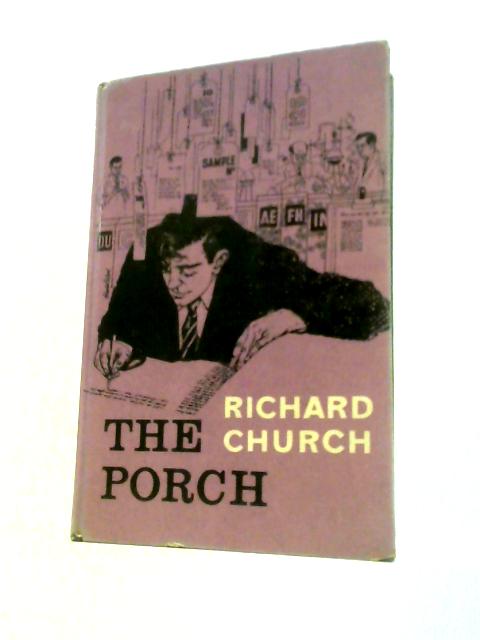 The Porch By R. Church