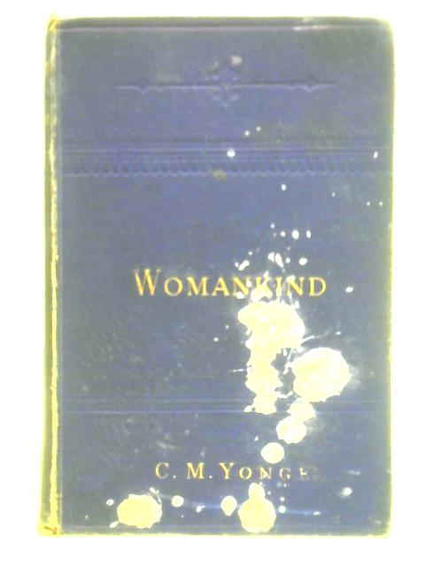 Womankind By Charlotte Mary Yonge