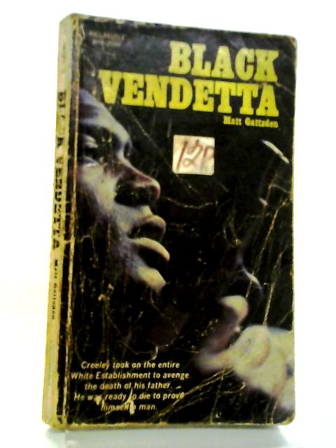 Black Vendetta von Matt Gattzden