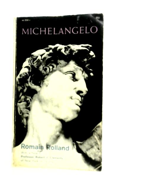 Michelangelo By Romain Rolland