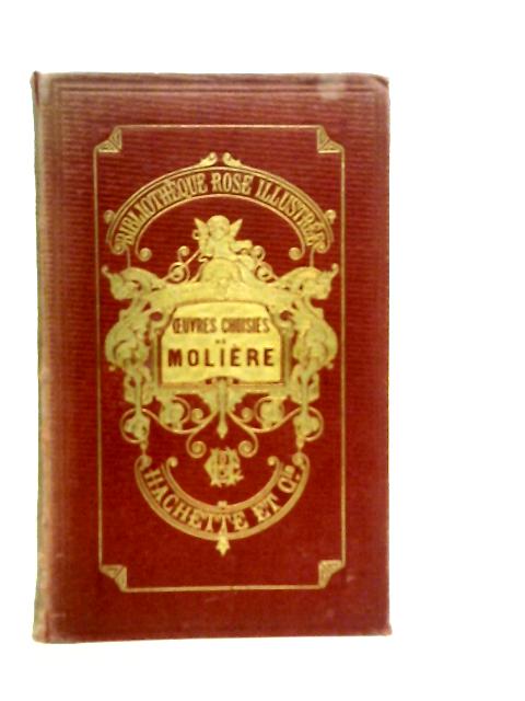 Oeuvres Choisies de Moliere Tome Second By Moliere