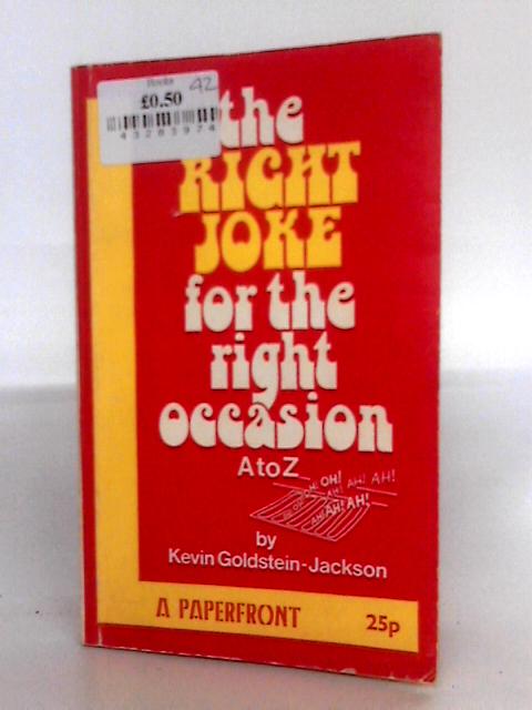 Right Joke For The Right Occasion von Kevin Goldstein-Jackson