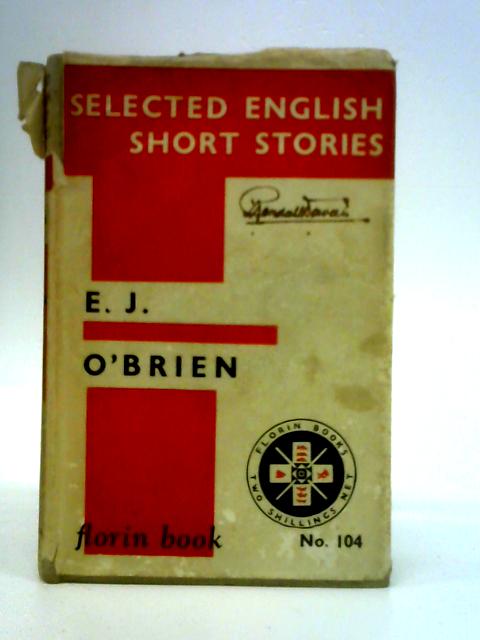 Selected English Short Stories par Edward O'Brien (Ed.)