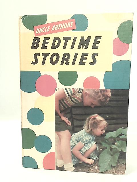 Uncle Arthur's Bedtime Stories 29th Series By Arthur S. Maxwell