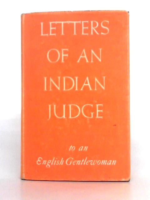Letters of an Indian Judge to an English Gentlewoman par Unstated