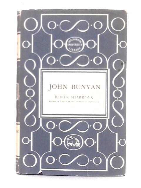 John Bunyan By Roger Sharrock