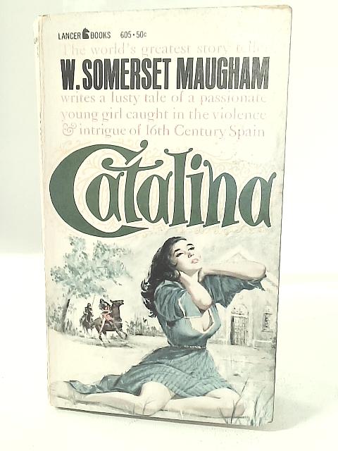 Catalina By S. Maugham