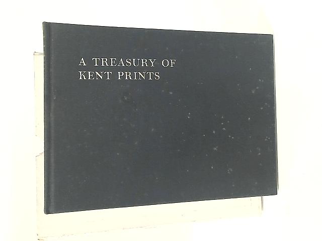 A Treasury of Kent Prints By George Shepherd