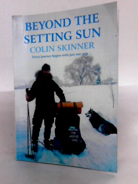 Beyond The Setting Sun By Colin Skinner