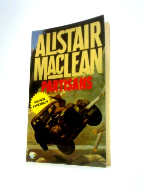 Partisans By Alistair MacLean