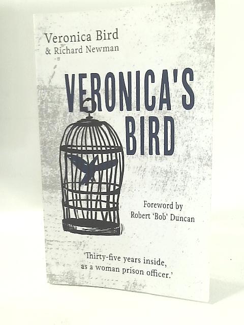 Veronica's Bird von Veronica Bird & R. Newman