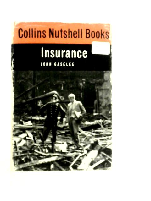 Insurance By John Gaselee