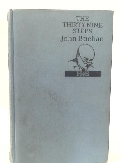 The Thirty Nine Steps By John Buchan