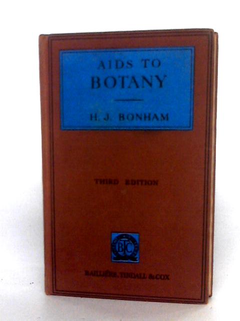 Aids to Botany von H. J. Bonham