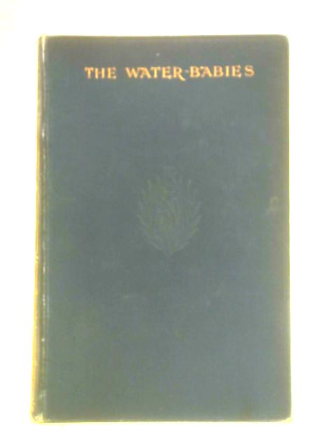 The Water Babies By Charles Kingsley