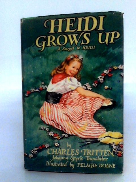 Heidi Grows Up von Charles Tritten