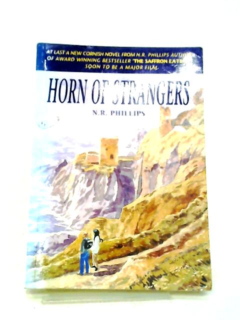 Horn of Strangers von N.R. Phillips