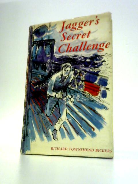 Jaggers Secret Challenge By Richard Townshend Bickers