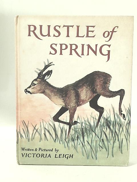 Rustle of Spring By Victoria Leigh