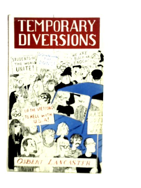 Temporary Diversions By Osbert Lancaster