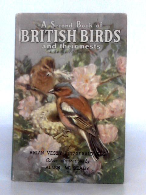 A Second Book of British Birds and Their Nests von Brian Vesey-Fitzgerald